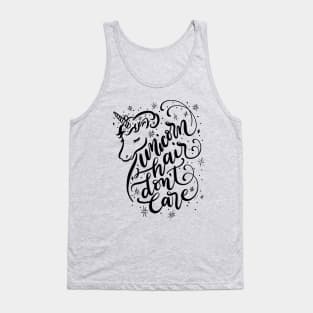 Unicorn Hair Don't Care Pretty Unicorn Design Tank Top